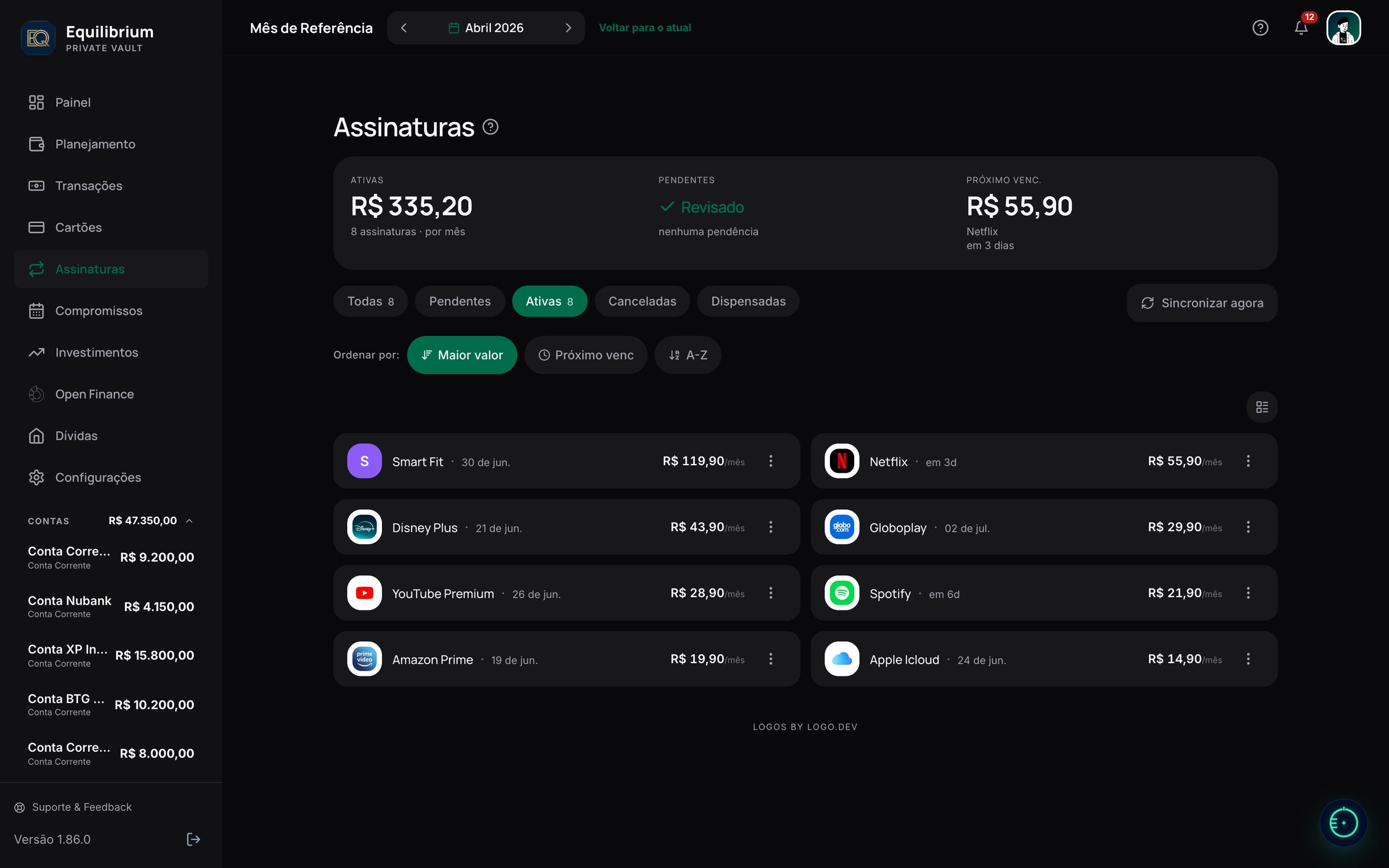 Painel de Assinaturas do Equilibrium — 8 assinaturas ativas somando R$ 335,20 por mês, com logos de Netflix, Spotify, Disney+, Smart Fit e próximos vencimentos